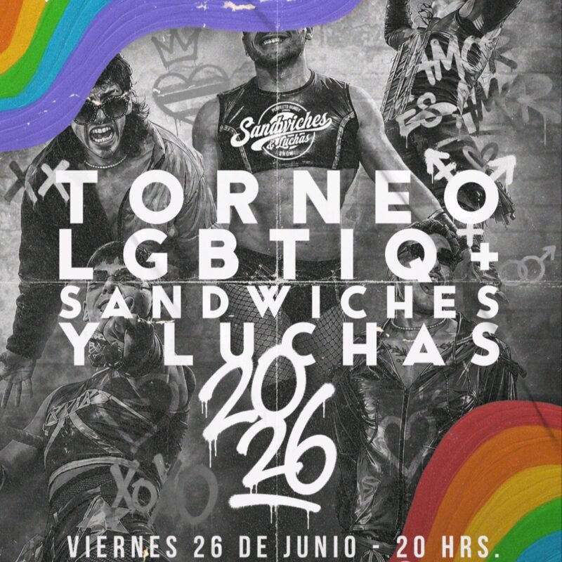 Sándwich y Luchas - Torneo LGBTIQ+